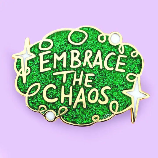 Embrace the Chaos Lapel Pin-Pipp Pop