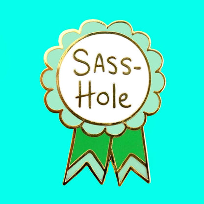 Sass-Hole Lapel Pin-Pipp Pop