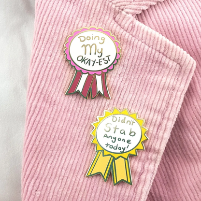 Doing My Okay-Est Enamel Lapel Pin-Pipp Pop