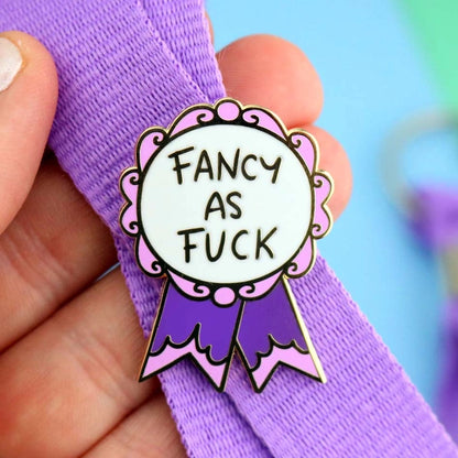 Fancy As Fuck Lapel Pin-Pipp Pop